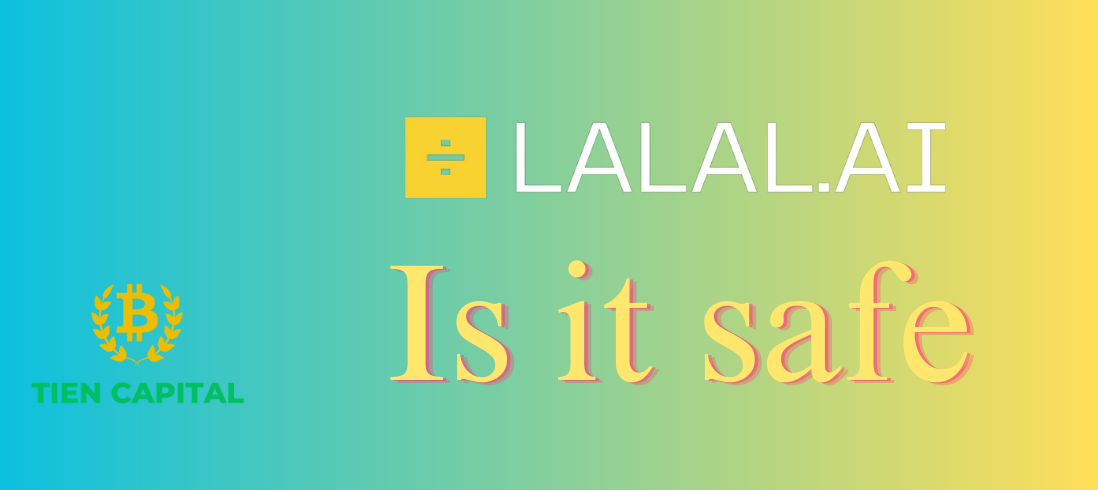 is lalal.ai safe